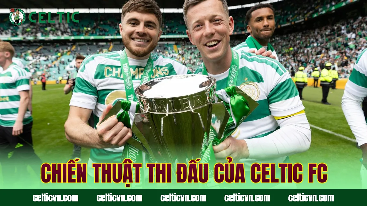 Chiến thuật thi đấu của Celtic FC