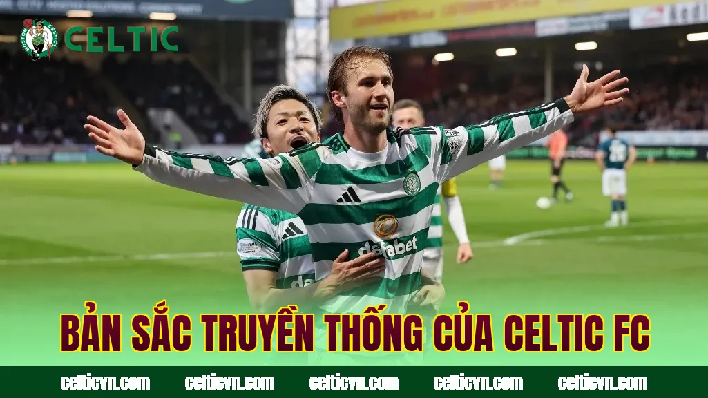 Bản sắc truyền thống của Celtic FC