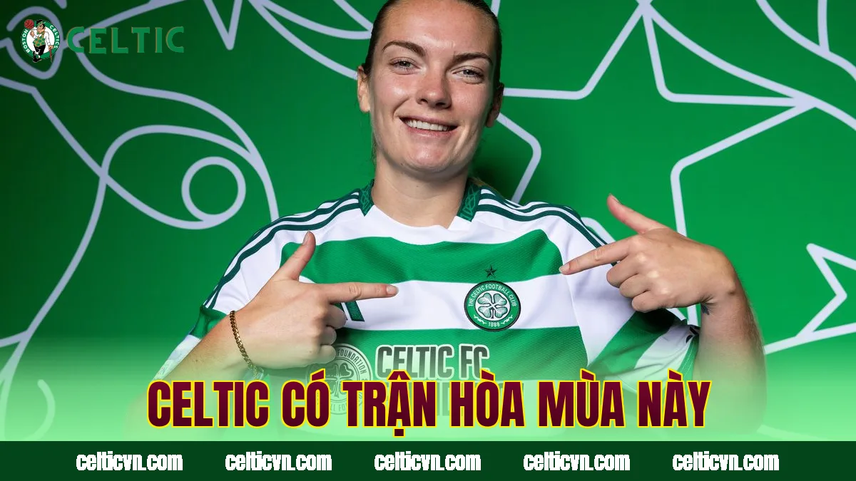 Celtic có trận hòa mùa này
