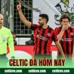Celtic đá hôm nay