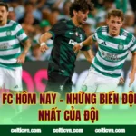 Celtic FC Hôm Nay – Những Biến Động Mới Nhất Của Đội