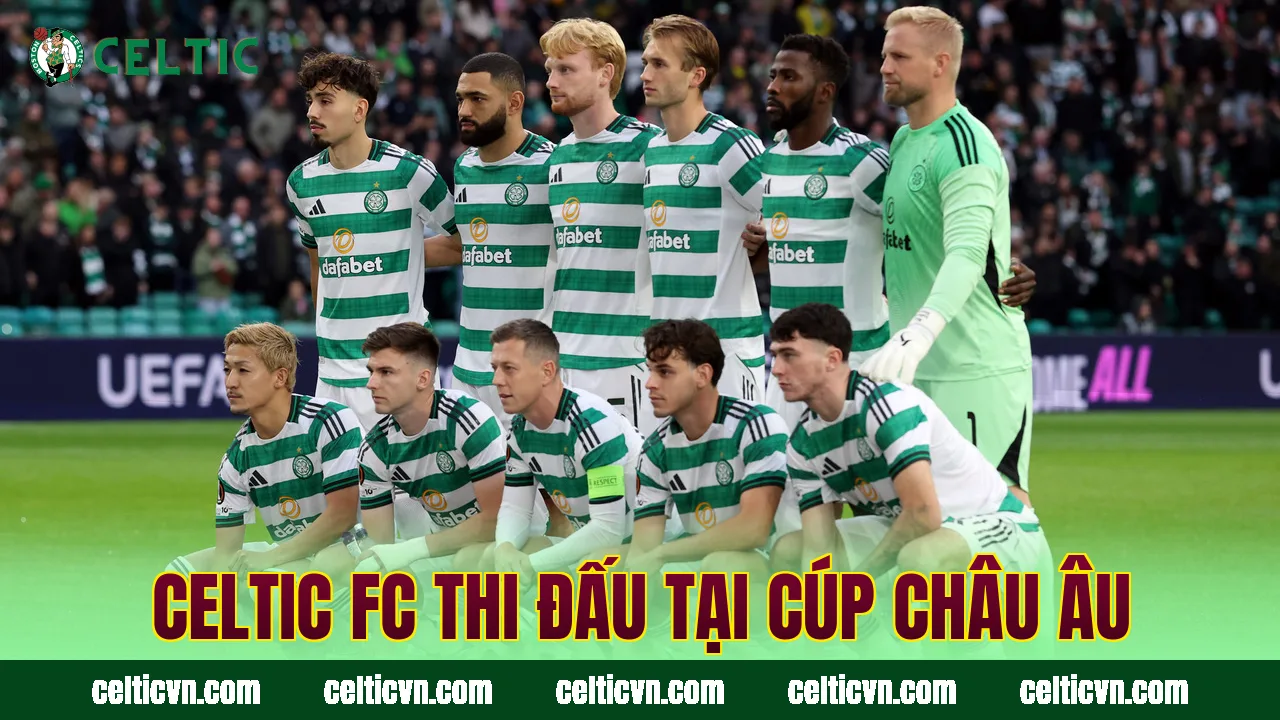 Celtic FC thi đấu tại cúp châu Âu