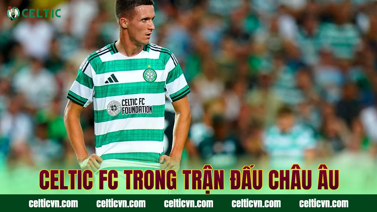 Celtic FC trong trận đấu châu Âu