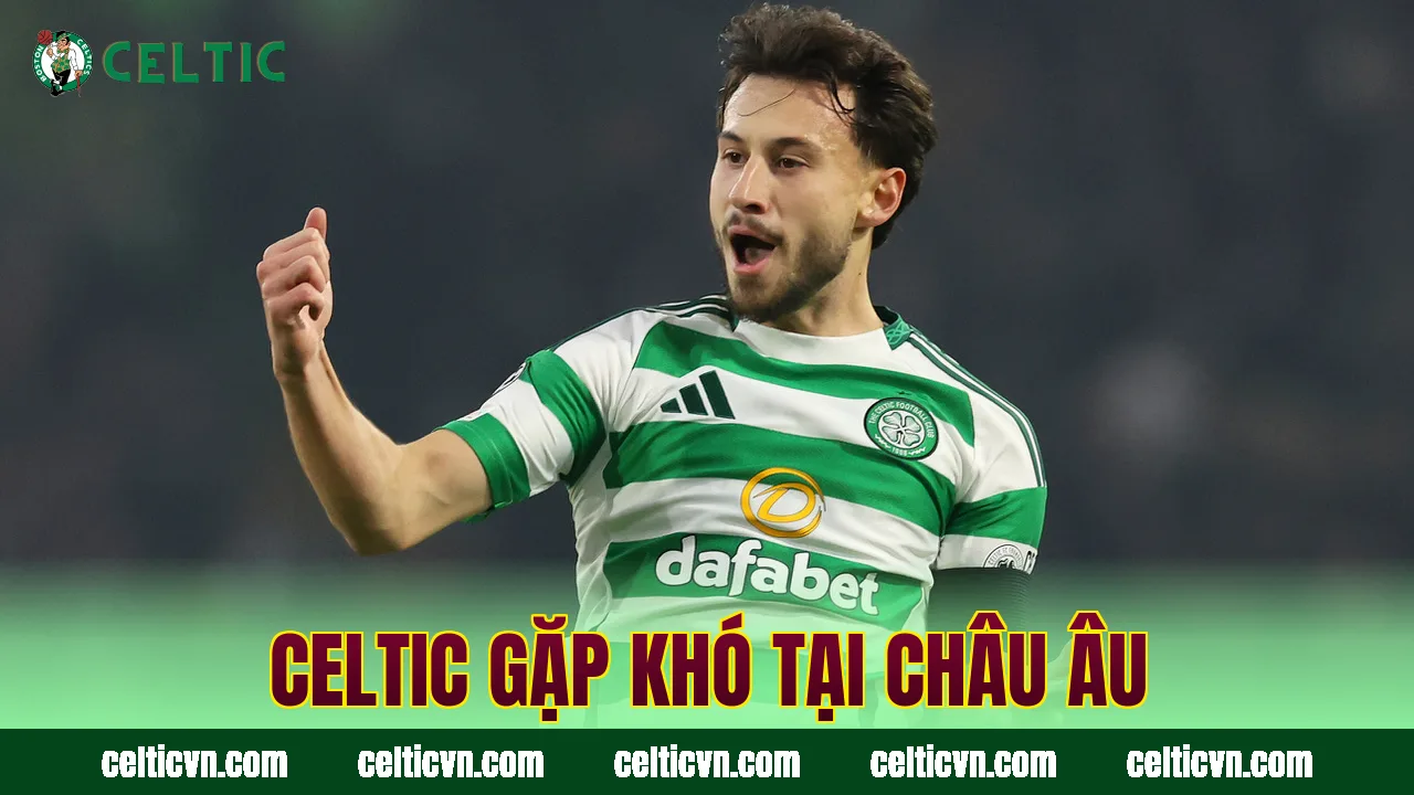 Celtic gặp khó tại châu Âu