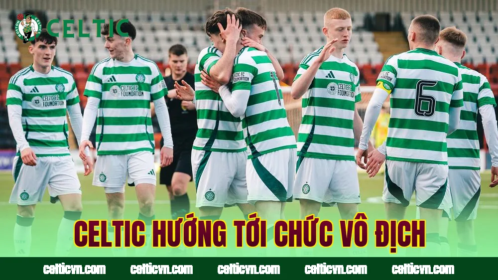Celtic hướng tới chức vô địch
