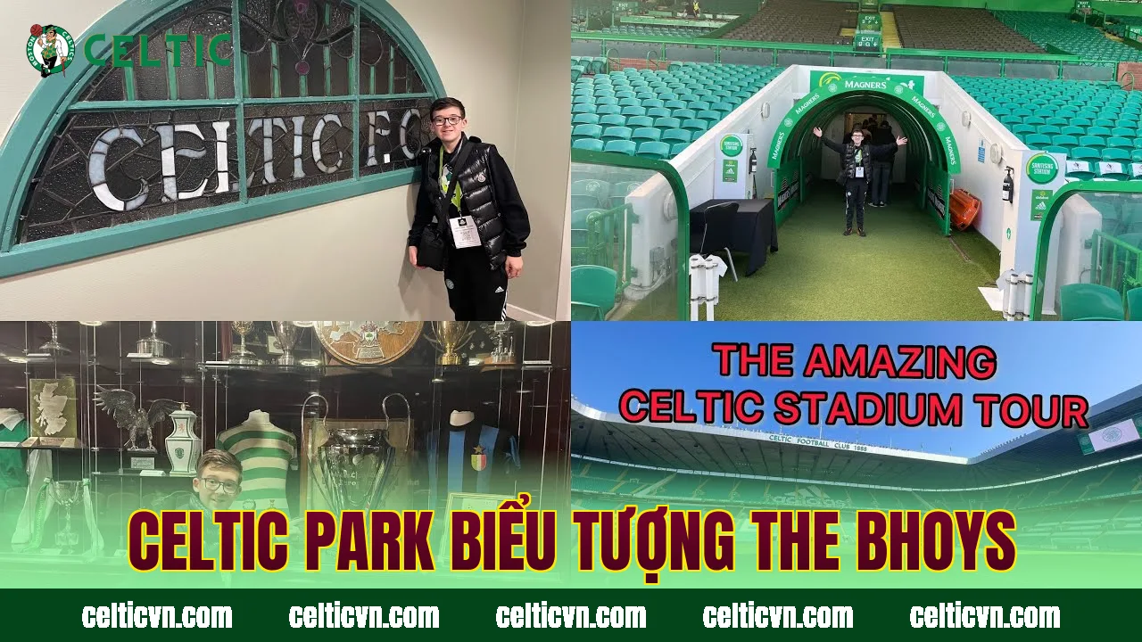 Celtic Park biểu tượng The Bhoys