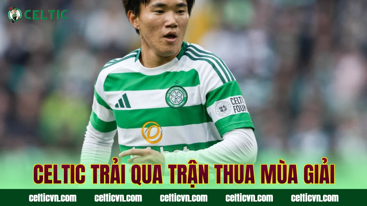 Celtic trải qua trận thua mùa giải