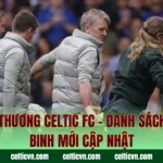 Chấn Thương Celtic FC – Danh Sách Bệnh Binh Mới Cập Nhật