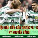 Danh Hiệu Đầu Tiên Của Celtic FC – Khởi Đầu Kỷ Nguyên Vàng