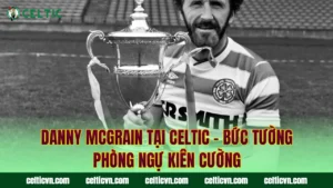 Jimmy Johnstone Tại Celtic – Phù Thủy Đi Bóng Đỉnh Cao