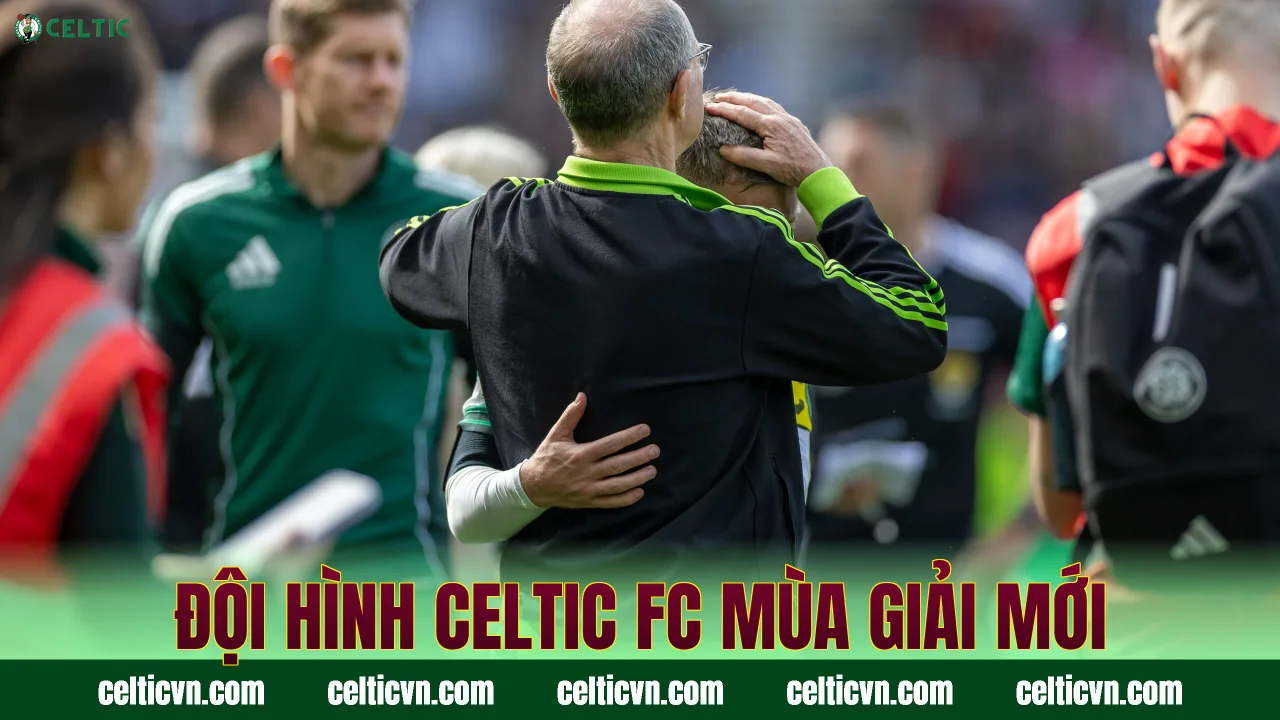 Đội hình Celtic FC mùa giải mới