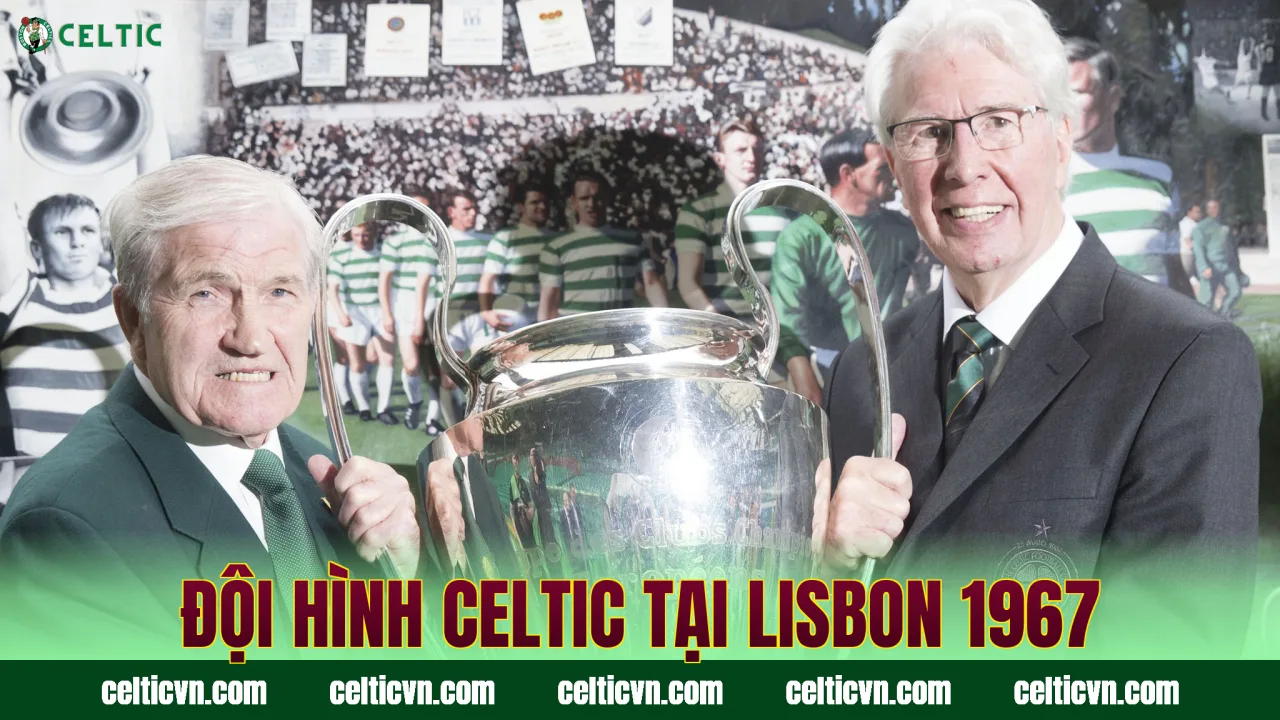 Đội hình Celtic tại Lisbon 1967