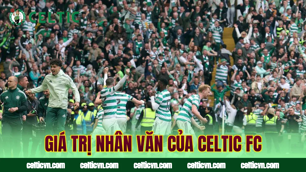 Giá trị nhân văn của Celtic FC
