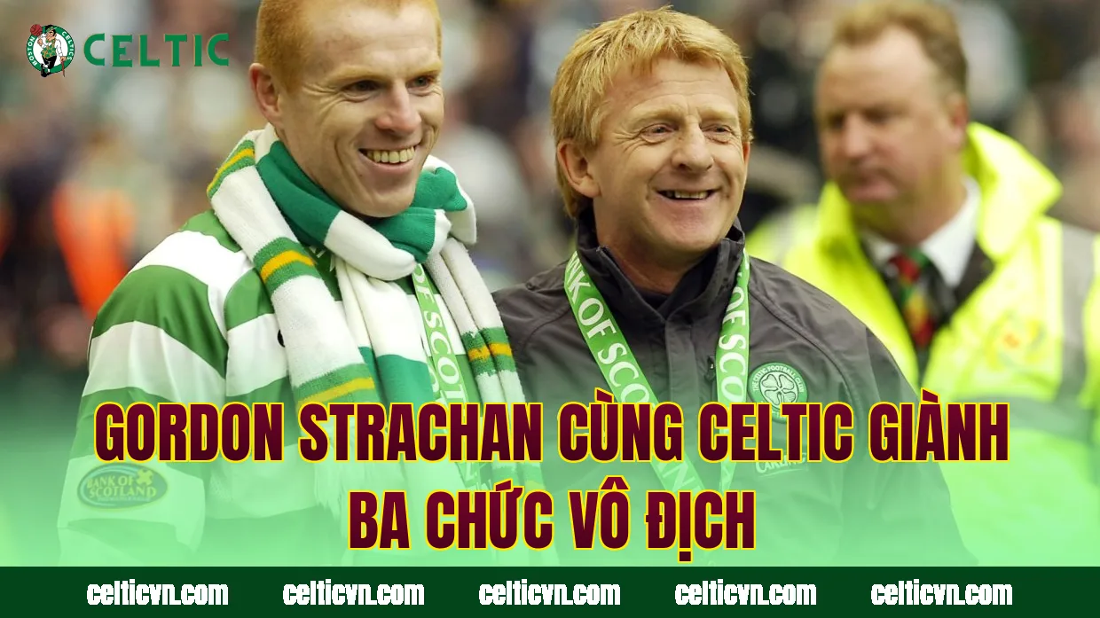 Gordon Strachan cùng Celtic giành ba chức vô địch