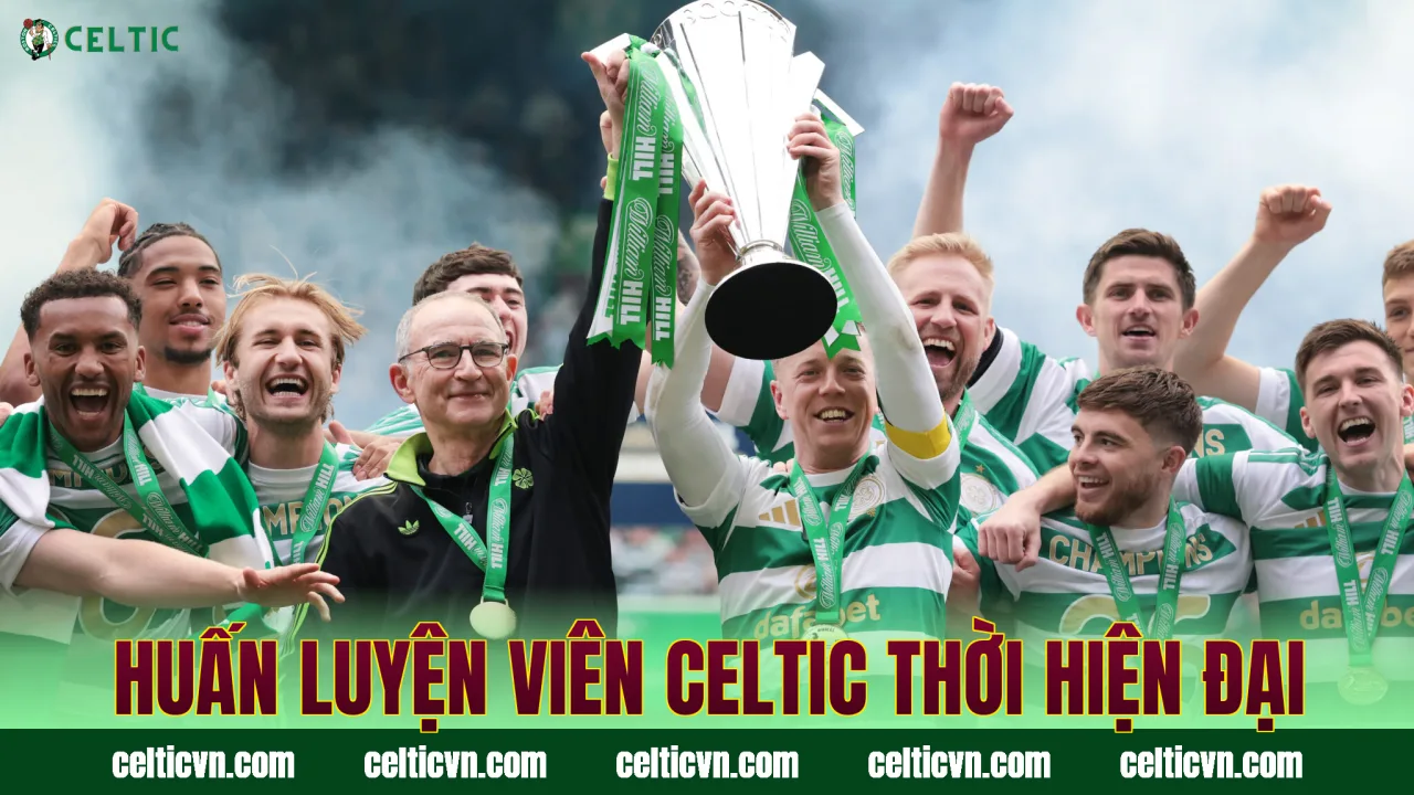 Huấn luyện viên Celtic thời hiện đại