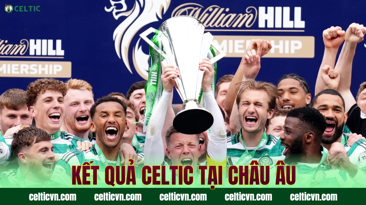 Kết quả Celtic tại châu Âu