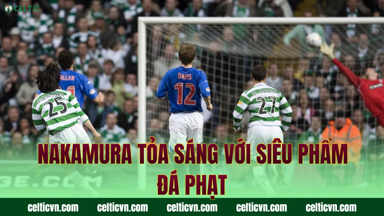 Nakamura tỏa sáng với siêu phẩm đá phạt