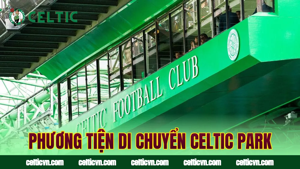 Phương tiện di chuyển Celtic Park