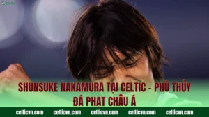 Jimmy Johnstone Tại Celtic – Phù Thủy Đi Bóng Đỉnh Cao