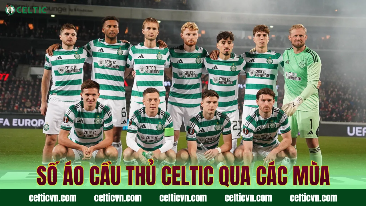 Số áo cầu thủ Celtic qua các mùa