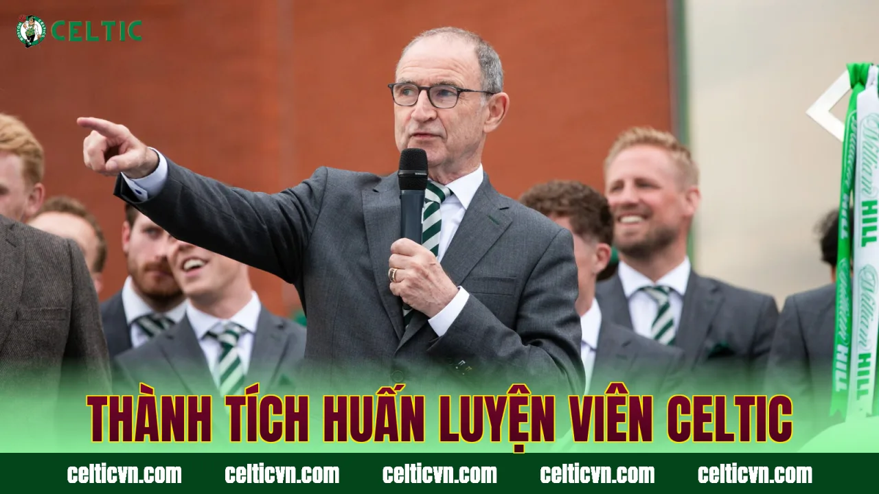 Thành tích huấn luyện viên Celtic