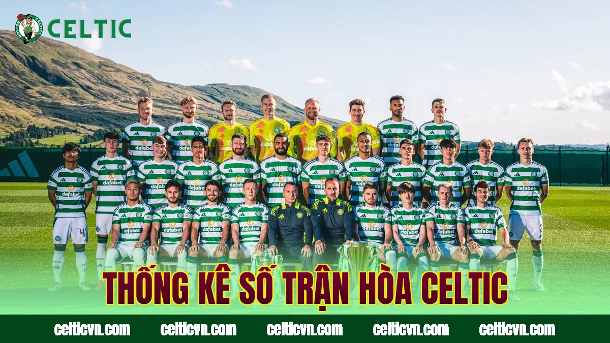 Thống kê số trận hòa Celtic