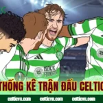 thống kê trận đấu Celtic