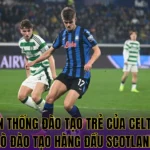 Truyền Thống Đào Tạo Trẻ Của Celtic FC - Lò Đào Tạo Hàng Đầu Scotland